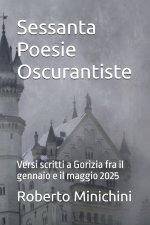 Sessanta Poesie Oscurantiste
