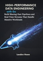 High-Performance Data Engineering with Go