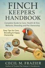 FINCH KEEPERS HANDBOOK