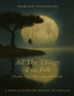 All the Things I've Felt