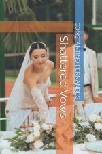 Shattered Vows