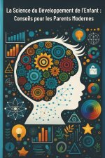 La Science du Développement de l'Enfant