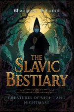 The Slavic Bestiary