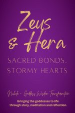 Zeus & Hera - Sacred Bonds, Stormy Hearts