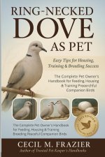 RING-NECKED DOVE AS PET