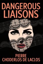 Dangerous Liaisons