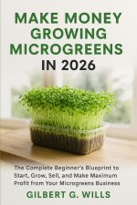 Make Money Growing Microgreens in 2026
