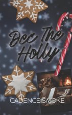Dec The Holly