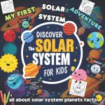 My First Solar System Adventure