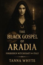 The Black Gospel of Aradia