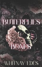 Butterflies & Bones