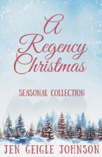 A Regency Christmas