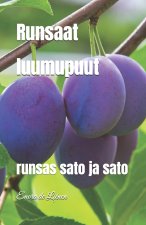 Runsaat luumupuut