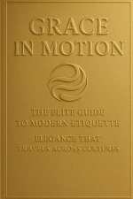 Grace in Motion