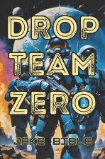 Drop Team Zero