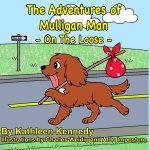 The Adventures of Mulligan Man