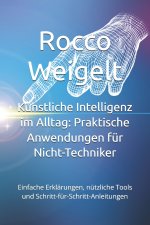 Künstliche Intelligenz im Alltag