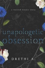 Unapologetic Obsession