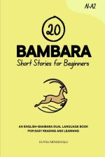 20 Bambara Short Stories for Beginners