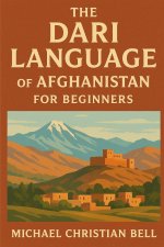 The Dari language of Afghanistan for beginners