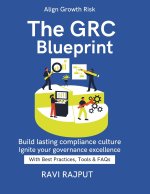 The GRC Blueprint