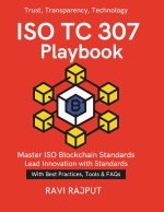ISO TC 307 Playbook