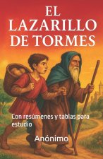 Lazarillo de Tormes - Edición moderna en español actual