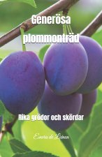 Generösa plommonträd