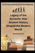 Legacy of the Ancients
