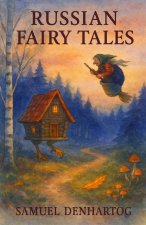 Russian Fairy Tales