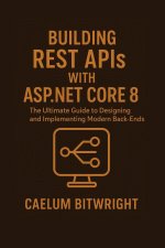 Building REST APIs with ASP.NET Core 8