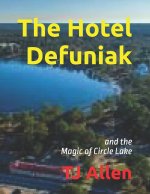 The Hotel Defuniak