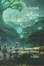 Les Échos de Gaïa