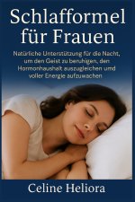 Schlafformel für Frauen