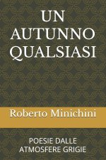 UN AUTUNNO QUALSIASI