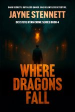 WHERE DRAGONS FALL