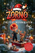 ZORNO - Zerstört Weihnachten (fast)