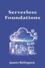 Serverless Foundations