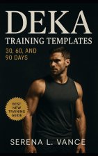 DEKA Training Templates