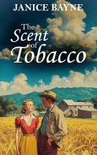 The Scent of Tobacco