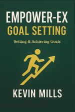 EMPOWER-EX GOAL SETTING
