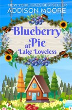 Blueberry Pie at Lake Loveless