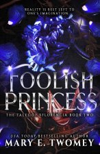 Foolish Princess