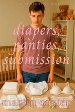 Diapers, Panties, Submission