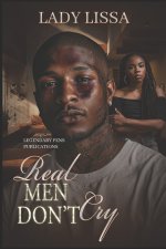 Real Men Don't Cry