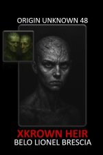 Origin Unknown 48