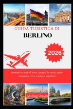 GUIDA TURISTICA DI BERLINO 2026