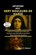 DÉVOTION AUX SEPT DOULEURS DE MARIE