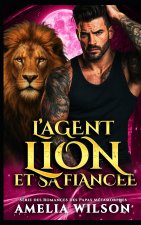 L'AGENT LION ET SA FIANCÉE