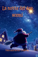 La notte dei due scemi